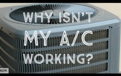 Why isn’t my A/C working?