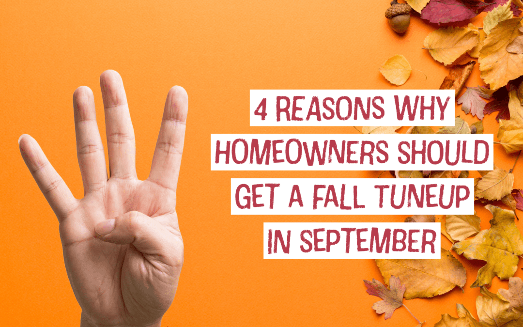 4 Reasons Why Lebanon, Ohio Homeowners Should Get a Fall Tune-up in September 